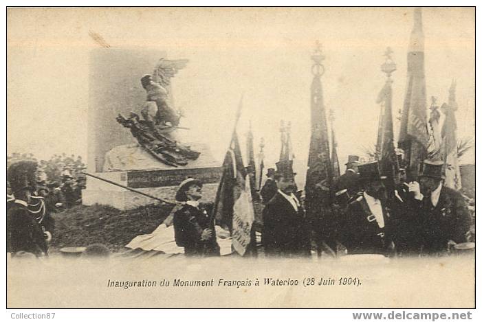 BELGIQUE - WATERLOO - INAUGURATION Du MONUMENT FRANCAIS En 1904 - TRES BELLE CARTE - Waterloo