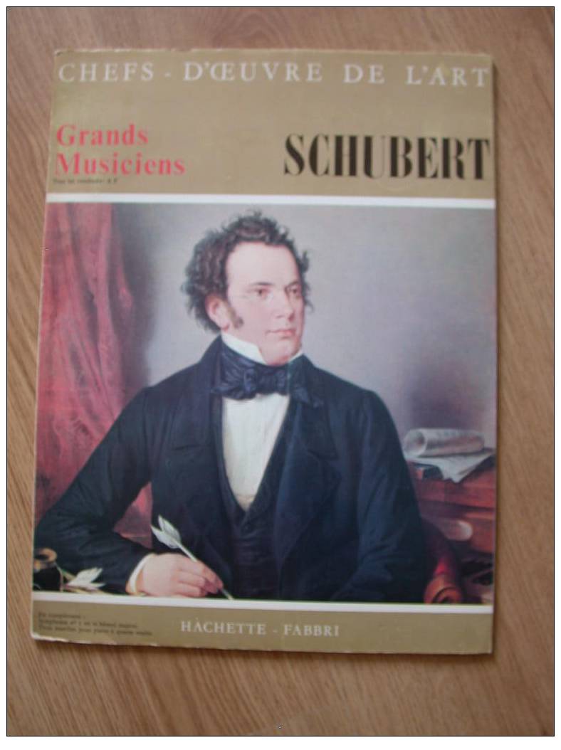 Schubert, Livre + Disque Vinyl (LP), Ed. Hachette Fabbri, Série Grands Musiciens - Musique