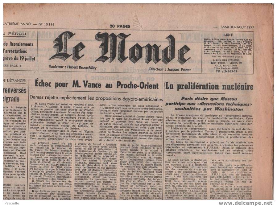 Le Monde 6 Août 1977 - Belgrade - Damas - Opéra De Paris ... - Informaciones Generales