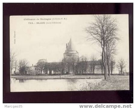 13990 Blain Château De Bretagne Cl.chauvet édit.E.H. N°745 Belle Carte Précurseur - Blain