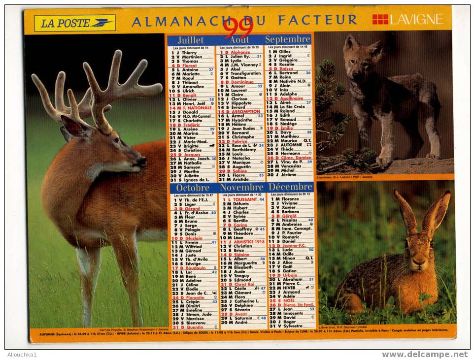 CALENDRIER ALMANACH DES PTT GRAND FORMAT ANNEE 1999 LOUVETEAU/LIEVRE / CERF  VIRGINIE /PAPILLON/MARTIN PECHEUR/GRENOUILL - Big : 1991-00