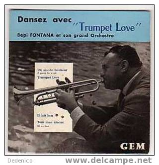 Bepi  FONTANA :   " TRUMPET LOVE "  + 3 Titres - Jazz