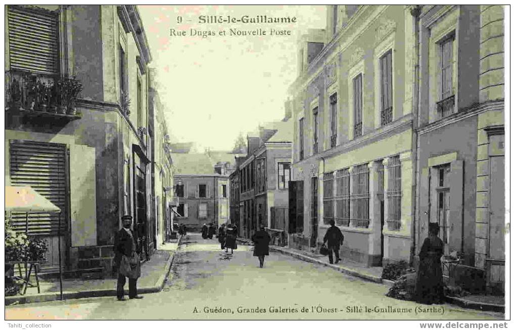 SILLE-LE-GUILLAUME - Rue Dugas Et Nouvelle Poste - Sille Le Guillaume