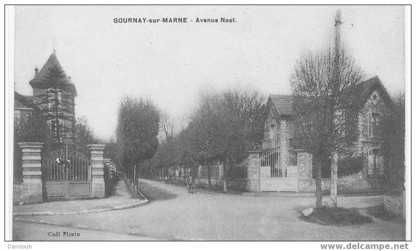93 // GOURNAY SUR MARNE / Avenue De Nast, Coll Florin - Gournay Sur Marne
