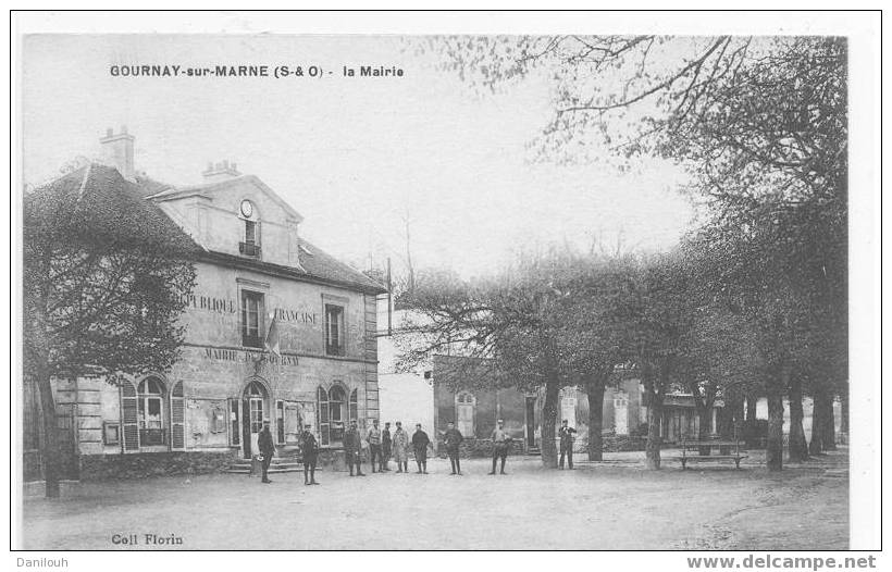 93 // GOURNAY SUR MARNE / LA MAIRIE / - Gournay Sur Marne