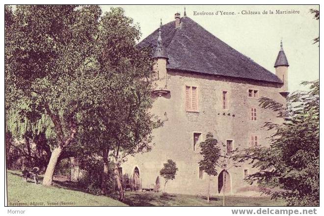 Environs D'YENNE Château De La Martinière - Yenne