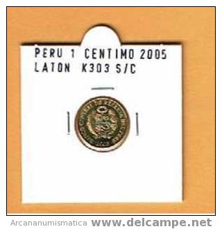 PERU  1  CENTIMO  2.005  KM#303  S/C  UNC  DL-318 - Perú