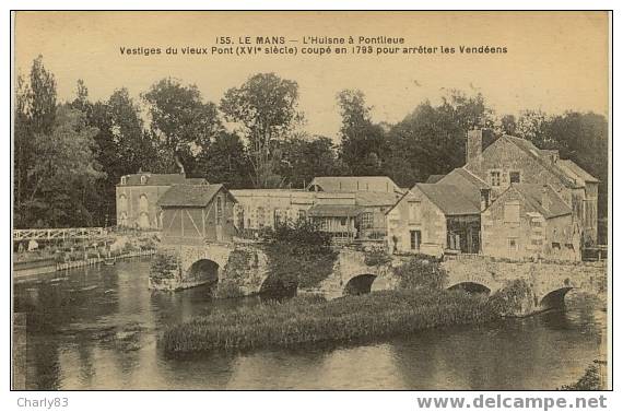 72 -  LE  MANS -  VESTIGES  DU  VIEUX  PONT    N117 - Le Mans