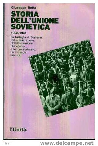 STORIA DELL'UNIONE SOVIETICA (1928-1941) - Histoire, Philosophie Et Géographie