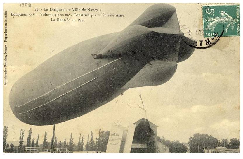 AVIATION - LE DIRIGEABLE VILLE De NANCY Construit Par La Société ASTRA - Zeppeline