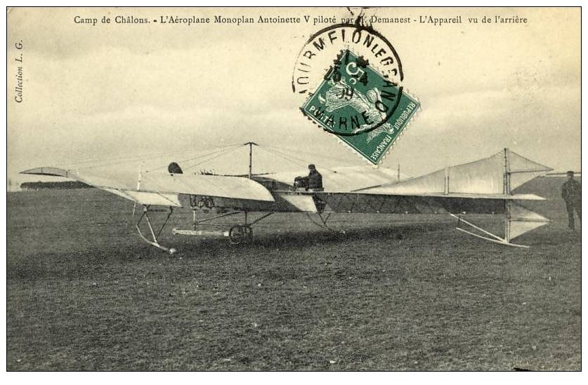 AVIATION - AEROPLANE ANTOINETTE V Piloté Par DEMANEST - CAMP DE CHALONS 51 - ....-1914: Précurseurs