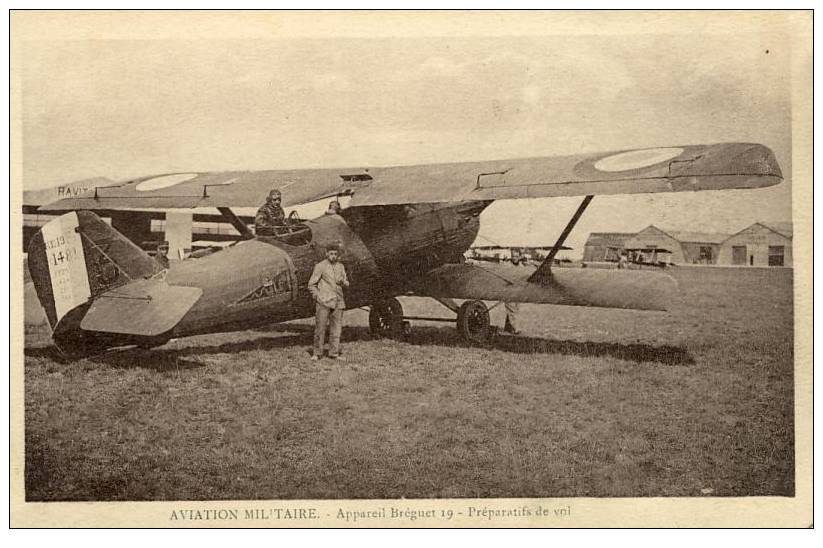 AVIATION MILITAIRE - Appareil Bréguet 19 - 1914-1918: 1ère Guerre