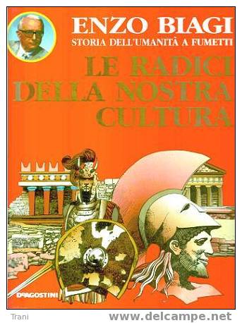 ENZO BIAGI - LE RADICI DELLA NOSTRA CULTURA - History