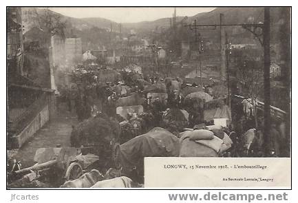 54 - LONGWY - 15 Novembre 1918 - L'embouteilage - Longwy