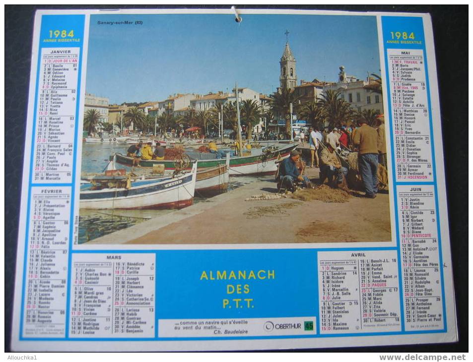 CALENDRIER GRAND FORMAT DOUBLE ALMANACH DES PTT1984 SANARY SUR MER VAR 83 / PORNIC 44  + INT POTOS LA ROCHELLE & PAYSAGE - Grand Format : 1981-90