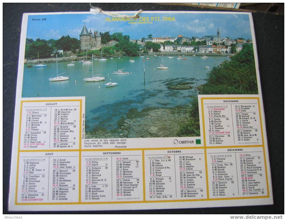 CALENDRIER GRAND FORMAT DOUBLE ALMANACH DES PTT1984 SANARY SUR MER VAR 83 / PORNIC 44  + INT POTOS LA ROCHELLE & PAYSAGE - Grossformat : 1981-90