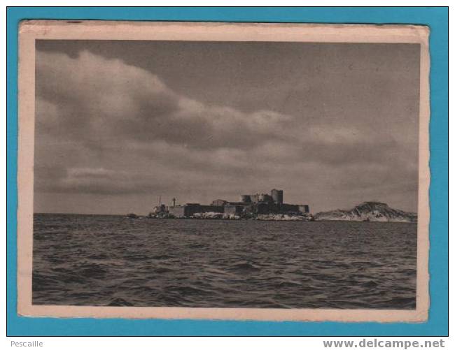 CP Marseille - Le Château D´If - Vue Prise En Mer - Château D'If, Frioul, Islands...