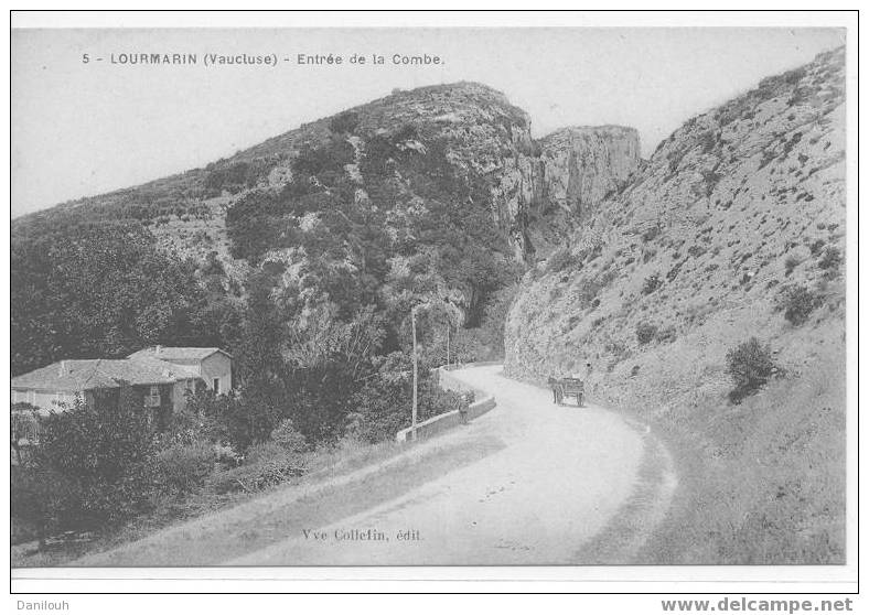 84 // LOURMARIN / Entrée De La Combe, Ed Vve Colletin / (bistre Léger) N° 5 - Lourmarin