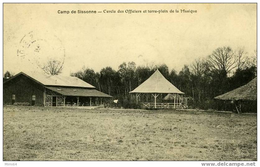 02 .  SISSONNE .  CERCLE DES OFFICIERS ET TERRE-PLEIN DE LA MUSIQUE . - Sissonne