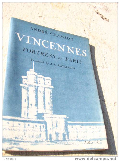 *André CHAMSON «  Vincennes Fortress Of Paris » 1955 - Poëzie