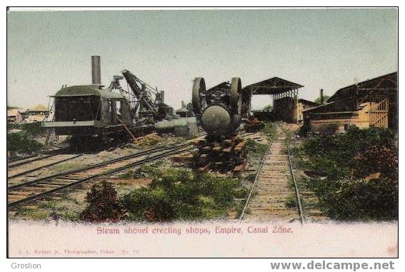 STEAM SHOVEL ERECTING SHOPS , EMPIRE CANAL ZONE N°60 - Puerto Rico