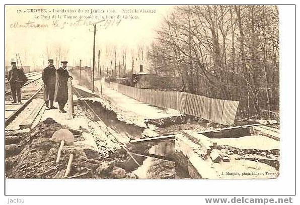 INONDATIONS 1910 A TROYES PONT DE LA VIENNE ECROULE ET LA LIGNE DE CHALONS REF 1354 - Floods