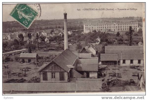 Château-du-Loir Sarthe Tannerie Et Collège - Chateau Du Loir