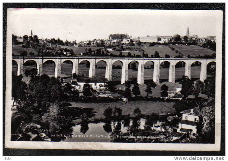 SAINT LEONARD - Le Viaduc - Panorama De Sain-Léonard - Saint Leonard De Noblat