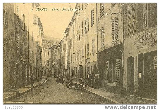 SIGNES  -  Rue Marseillaise - Signes