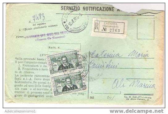 337)raccomandata Con 2x60 Lire Marco Polo Catania A Alì Marina Il 12-7-1954 - 1946-60: Usati