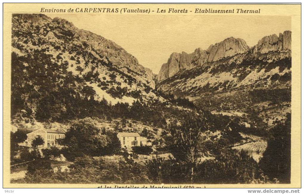 Cpa (84) De CARPENTRAS -les Florets Ets Thermale - Carpentras