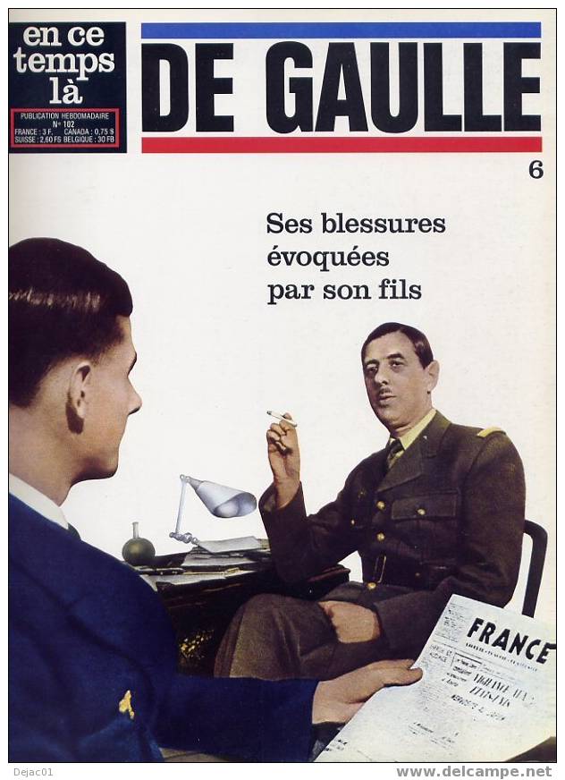 Collection En Ce Temps Là - De Gaulle N° 6 - Geschiedenis