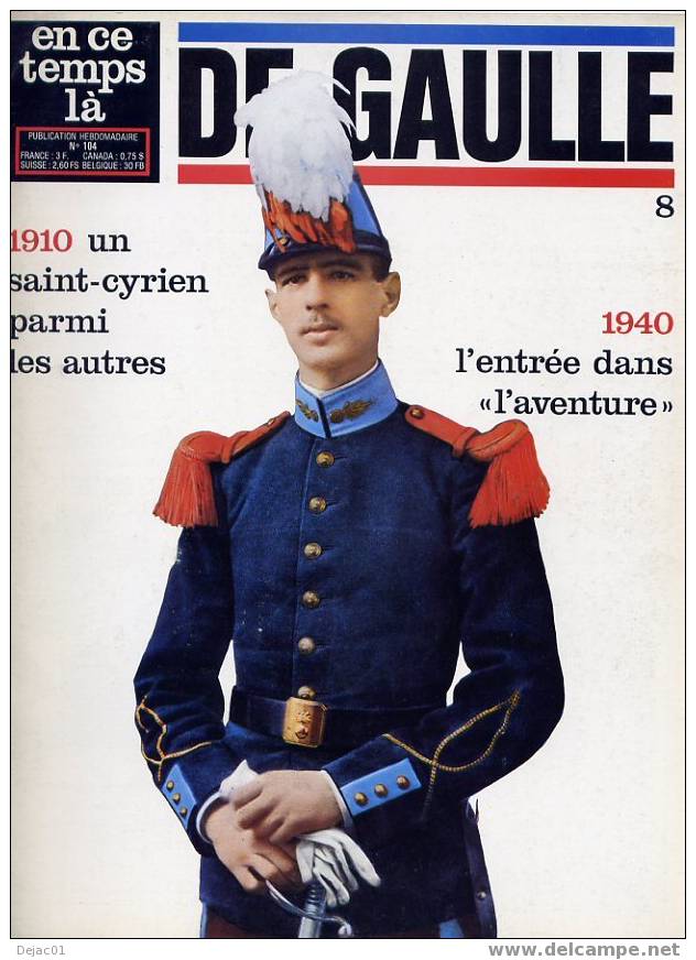 Collection En Ce Temps Là - De Gaulle N° 8 - Histoire