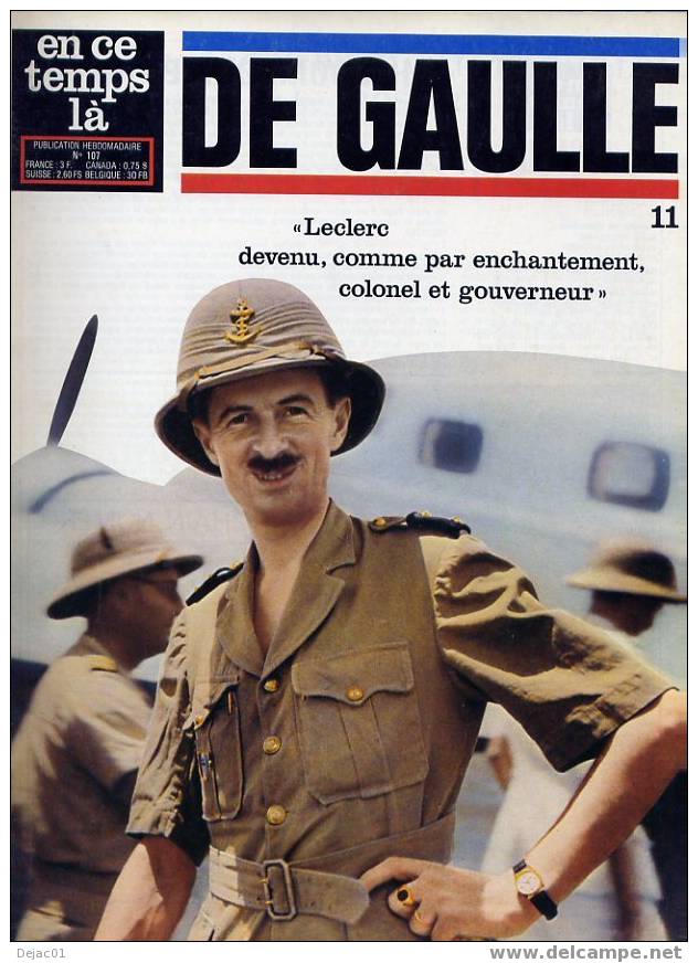 Collection En Ce Temps Là - De Gaulle N° 11 - Geschiedenis