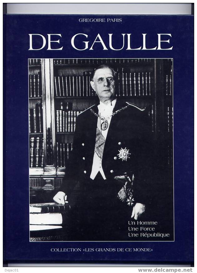 Collection Les Grands De Ce Mond - De Gaulle - Grégoire Paris - History