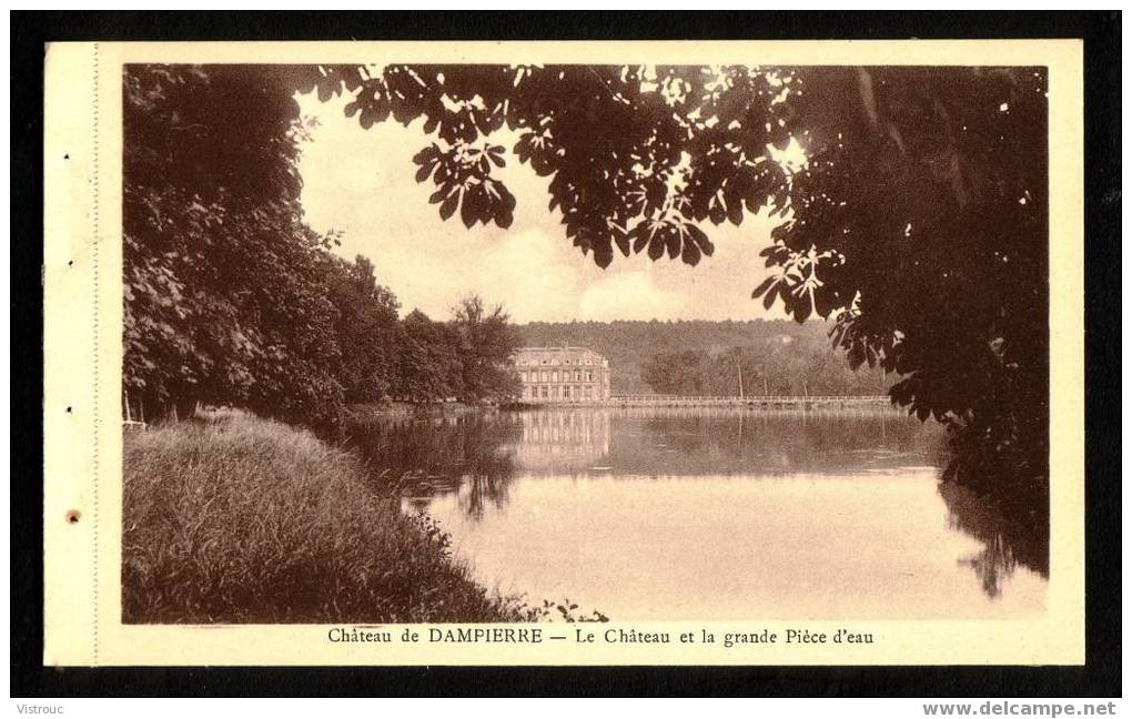 Château De DAMPIERRE : Château Et Grande Pièce D'eau - Non Circulé - Not Circulated - Nicht Gelaufen. - Dampierre En Yvelines