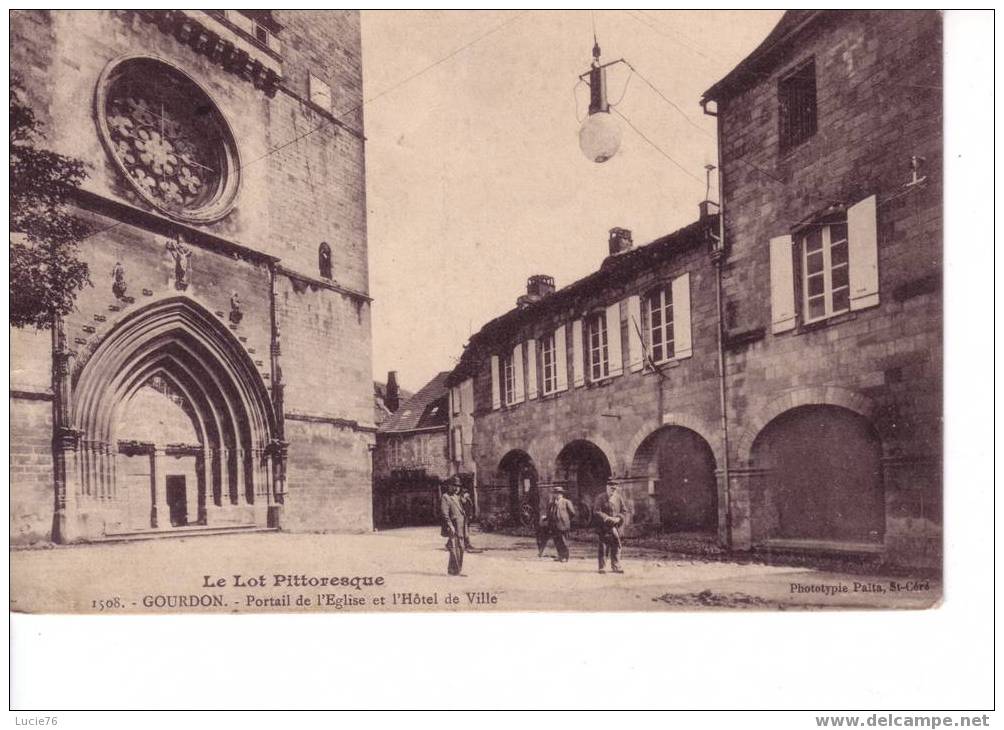 GOURDON  -   Portail De L´Eglise Et L´Hôtel De Ville - N° 1508 - Gourdon