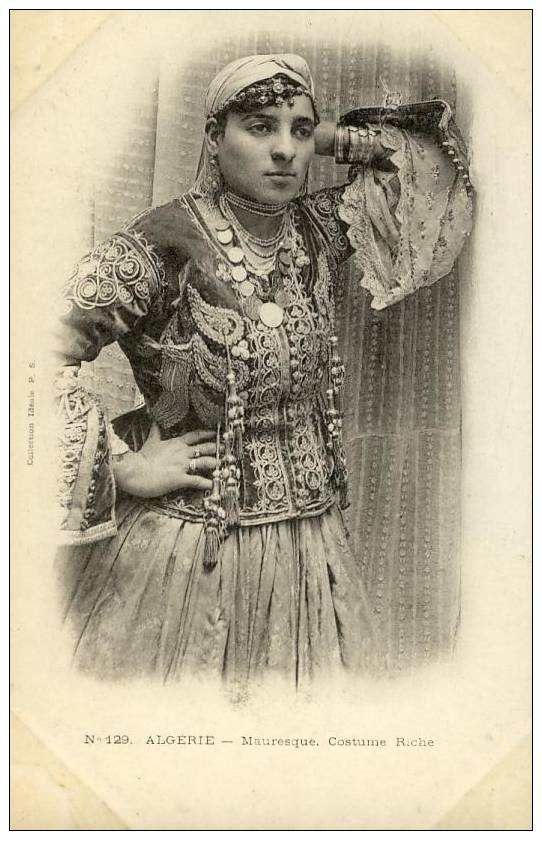 ALGERIE - SCENES Et TYPES - MAURESQUE - PROSTITUTION - COSTUME RICHE - BIJOUX - Plaatsen