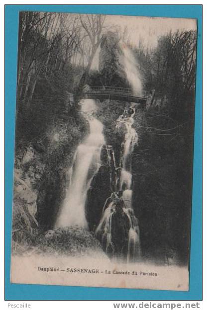 CP Circulée Sassenage - La Cascade Du Parisien - Pont - Sassenage