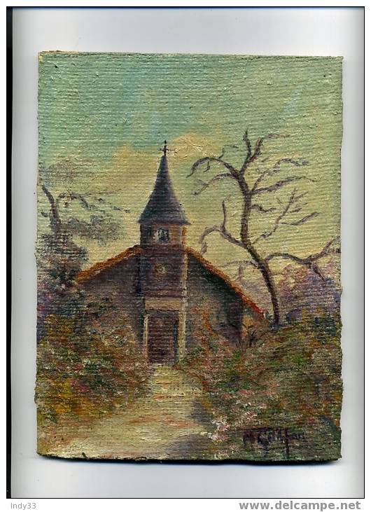 - HUILE SUR TOILE COLLEE SUR PANNEAU . CHAPELLE EN CAMPAGNE . SIGNEE - Oils