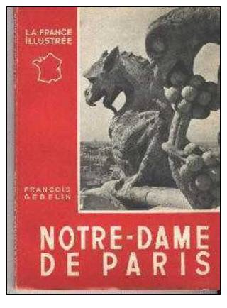 AB73-NOTRE DAME DE PARIS Par François Gebelin - Parijs