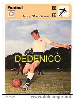 FICHE FOOT  :   Danny  BLANCHFLOWER  ( GRANDE BRETAGNE ) - Deportes