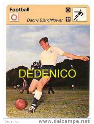 FICHE FOOT  :   Danny  BLANCHFLOWER  ( GRANDE BRETAGNE ) - Sports