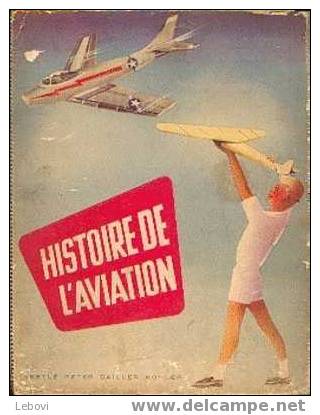 NESTLE "Histoire De L´aviation" - Version : Couverture Souple - Album Complet - Nestlé