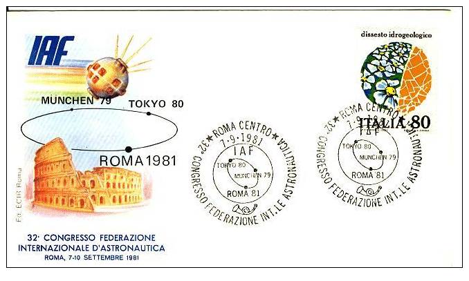 ITALIA 1981  32° CONGRESSO INTERNAZ. ASTRONAUTICA. I.A.F.  ANNULLO SPECIALE ROMA - Europe