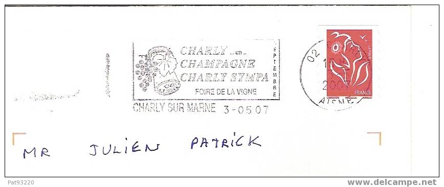 VINS/ FLAMME : CHARLY, CHAMPAGNE.. Foire De La VIGNE Datée Du 03.05.2007 (env. Entière) - Wines & Alcohols