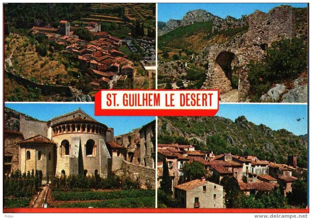 * Saint Guilhem Le Desert (Hérault) * Près De Gignac, Montpellier, Village Pittoresque Bati Autour Une Ancienne Abbaye - Gignac