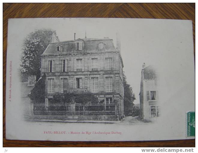 FAYL BILLOT - Maison De Mgr L'archeveque Darboy - Fayl-Billot