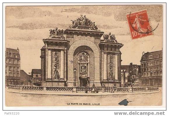 59 - LILLE : La Porte De Paris /CPA Circulée 1919 / Tachée !!! - Lille