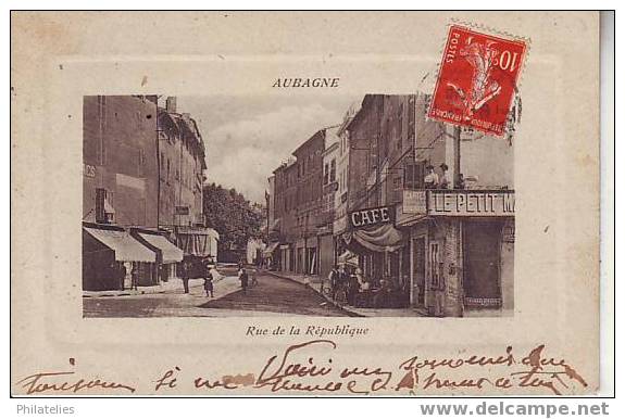 AUBAGNE  RUE DE LA REPUBLIQUE  1916 - Aubagne